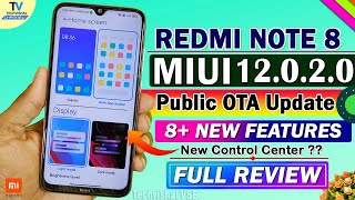 Redmi Note 8 New MIUI 12.0.2.0 Public Update Full Review | 8+ New Features | Redmi Note 8 New Update