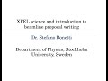 XFEL science and introduction to beamline proposal writing