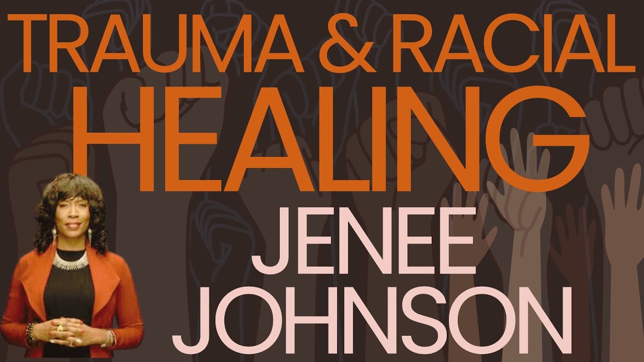 Healing #Racism & Trauma with Jenée Johnson | What's the Societal Impact of Consistent #Racism?