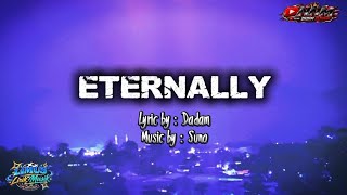 ETERNALLY - Lyric by: Dadam, Music by: Suno. (Romantic EDM)(EDM).  Lyric Video (Lyric/Lirik)
