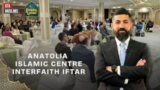 Ramadan with Ramadan - Anatolia Islamic Centre Interfaith Iftar