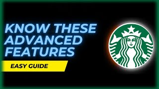 Advanced features you didn’t know existed in Starbucks screenshot 4