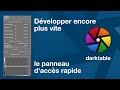 darktable, développer plus vite