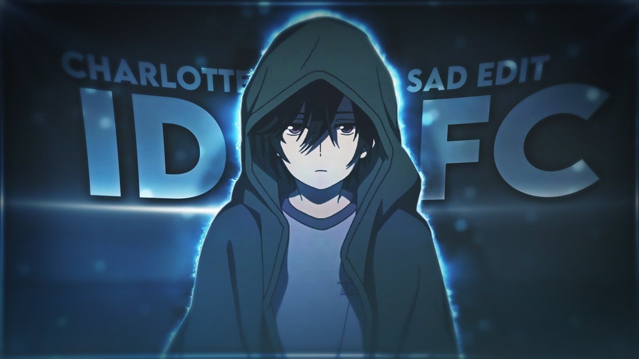 Yuu Otosaka Sad IDFC Edit AMV Quick YouTube Yuu otosaka sad idfc edit amv quick youtube