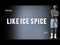 Blaqbonez - Like Ice Spice [Lyrics]