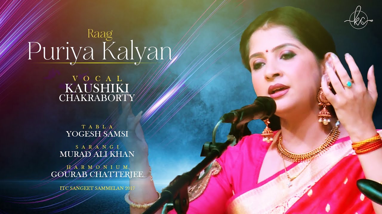 Raag Puriya Kalyan - Preview | Kaushiki Chakraborty | ITC Sangeet Sammelan 2017