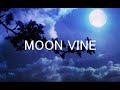 moon vine カラオケ音源