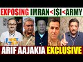 Full Interview I Arif Aajakia Exposing P@kist@ni Army, I$I and Imr@n Kh@n I