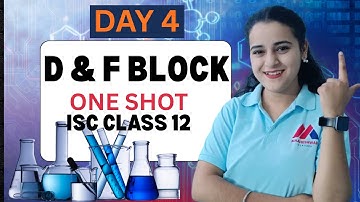 D & F BLOCK ELEMENTS  | ISC CLASS 12 | YASH MAHESHWARI | #yashsirkifauj #iscchemistry #iscclass12