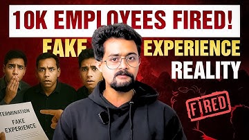 10,000 Employees Fired 😱 – The Truth About Fake Experience in IT Jobs!