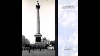 Another Sunny Day - Anorak City