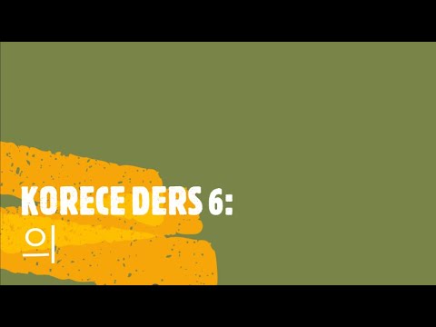 #korece #kore #koreceders KORECE DERS 6: 의