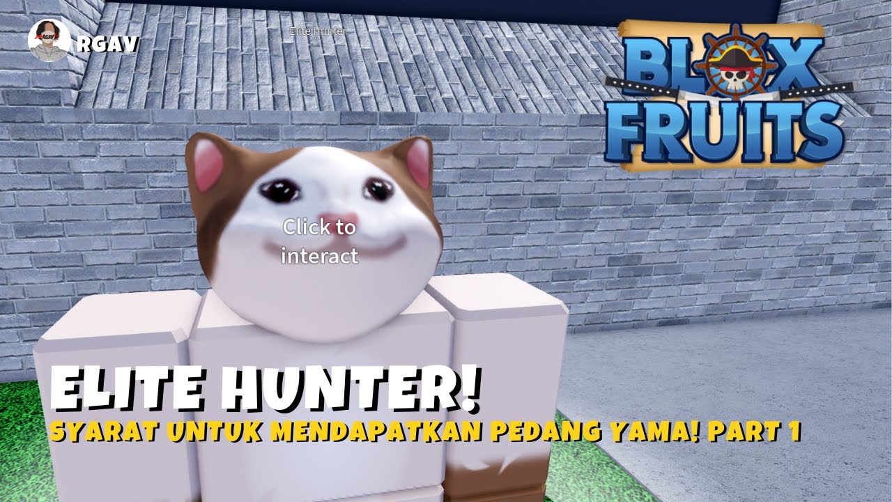PENJELASAN MENGENAI ELITE HUNTER! ROAD TO YAMA! (PART 1/3) Blox