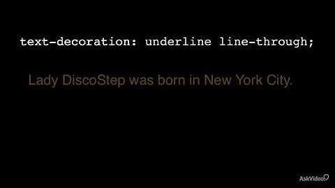 HTML5  CSS 103: Fonts and Color  - 13. Text Decoration