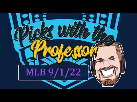 MLB 9/1/22 Baseball Betting Picks &amp; Predictions (September 1st, 2022)