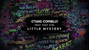 Craig Connelly feat. That Girl - Little Mystery (Extended Mix)