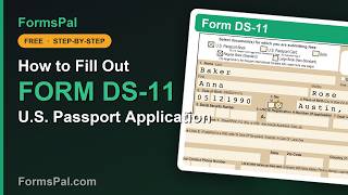 How to Fill Out Form DS-11, U.S. Passport Application (Step by Step)