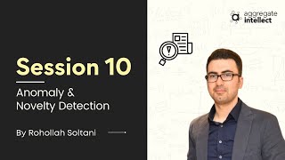 Modern Anomaly and Novelty Detection: Exercise - Session 10