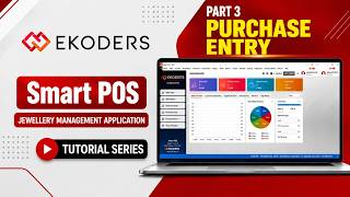 Full Ekoders Software - Smart POS tutorial series Part  - Purchase Entry News