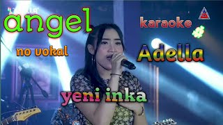 Angel karaoke | no vokal #adella,#yeniinka