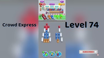 Crowd Express Level 74 Walkthrough 🚦 | Step-by-Step Solution | Go Answer