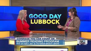 Good Day Lubbock: Patterson Branch Library summer reading program