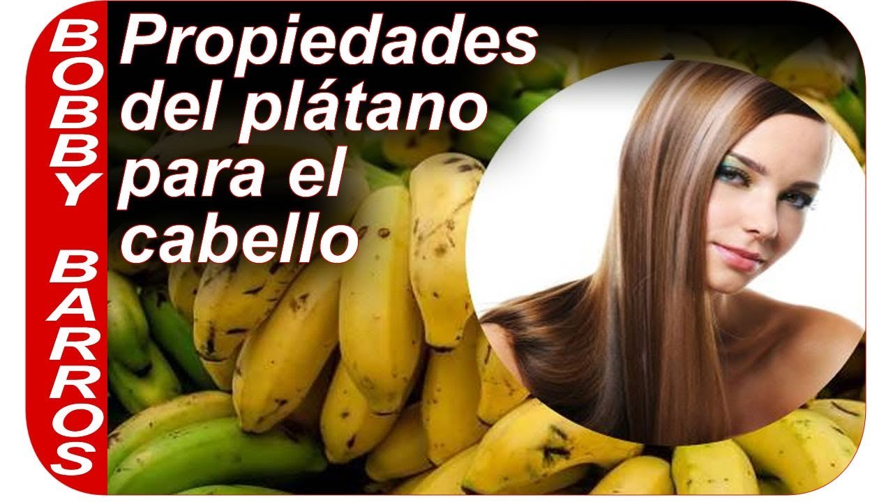 Propiedades del plátano para el cabello