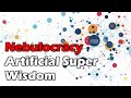 Artificial Super Wisdom and Nebulocracy - How MORAL GRAPHS can change the world!