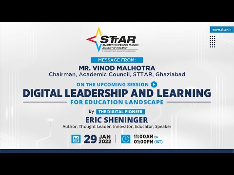 STTAR Session by Eric Sheninger will help schools get the digital advantage: Vinod Malhotra