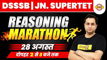 DSSSB/JN. SUPERTET 2021 Preparation | Reasoning | Marathon Class | By Deepak Sir