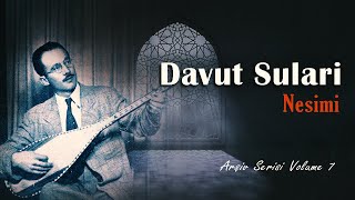 Davut Sulari - Nesimi (Arşiv Serisi-7) Resimi