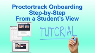 Proctortrack Onboarding From a Student's View
