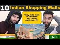 2023 Top 10 Largest Shopping Malls In India Reaction By Pakistani Boys Reaction