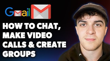 How to Chat, Make Video Calls and Create Groups in Gmail (Full 2025 Guide)