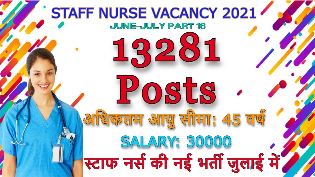 Staff Nurse Vacancy 2021 (Part 16) Best Nursing Jobs - Latest Nursing Officer Opening