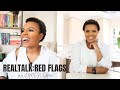 Realktalk  red flags women edition you didnt think i was did you ladies youre up 