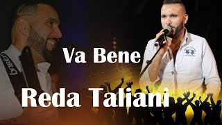 Reda Taliani | Va Bene |Denia Keratni |رضا الطلياني فابيني