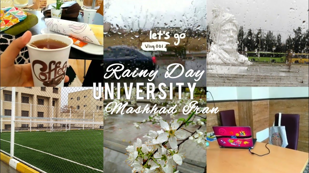 university First vlog | routine work vlog | rainy day mashhad iran | iran vlog