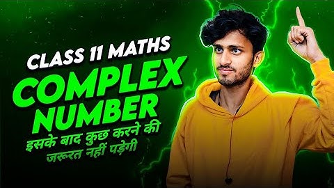 COMPLEX NUMBERS| CHAPTER -5| 11TH MATH| MOST IMPORTANT QUESTIONS| @munilsir | PYQ Q/A|
