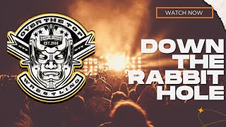 Down the Indie Wrestling Rabbit Hole: OVER THE TOP WRESTLING