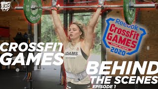 2020 CROSSFIT GAMES // EPISODE 1