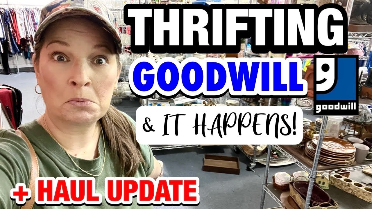 I walked away! GOODWILL THRIFT WITH ME & UPDATED THRIFT HAUL - YouTube