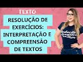 RESOLUÇÃO COMENTADA: INTERPRETAÇÃO E COMPREENSÃO DE TEXTOS - Aula 21 - Profa. Pamba - Texto