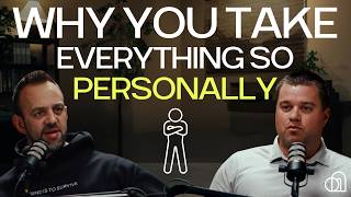 Why You Take Everything Personally (and How to Stop) | Costi Hinn + Brett McIntosh