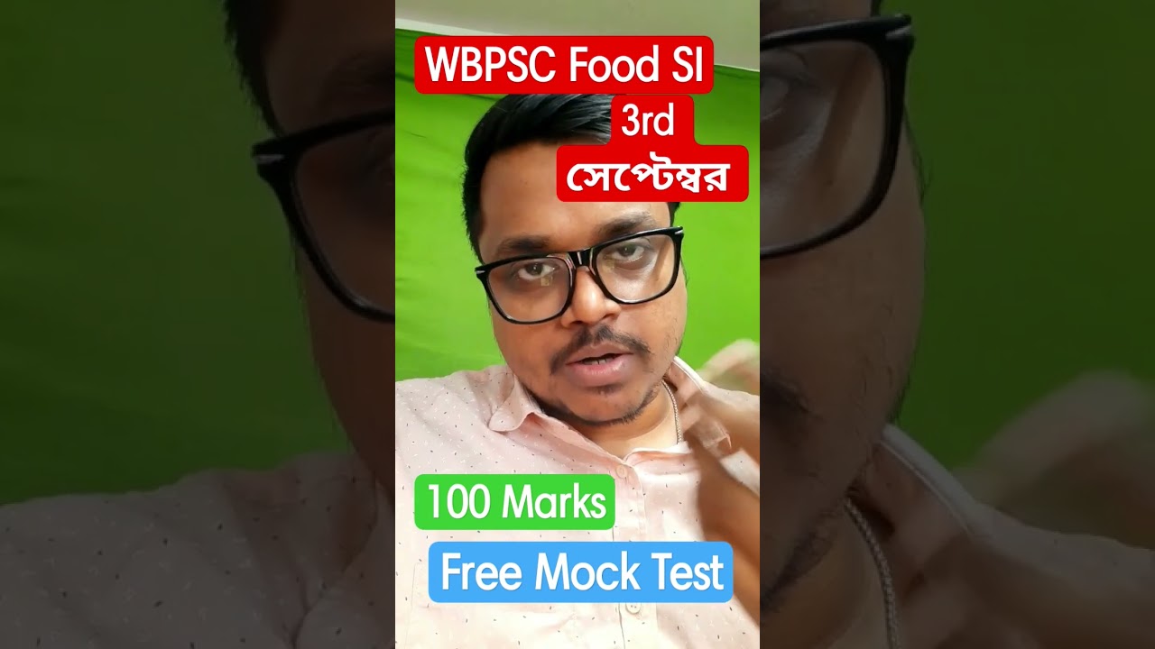 WBPSC Food SI 100 Marks Free Mock Test 