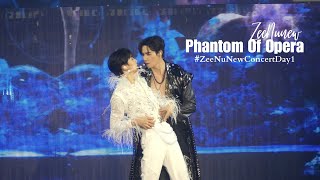 [Fancam] Phantom of the opera - ZeeNunew #ZeeNuNewConcertDay1