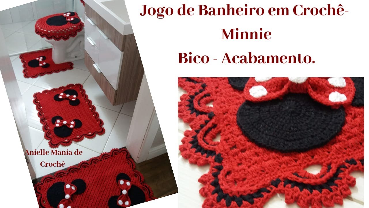 JOGO DE BANHEIRO EM CROCHÊ DA MINNIE - BICO ACABAMENTO...