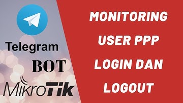 Bot Telegram Login dan Logout user PPP