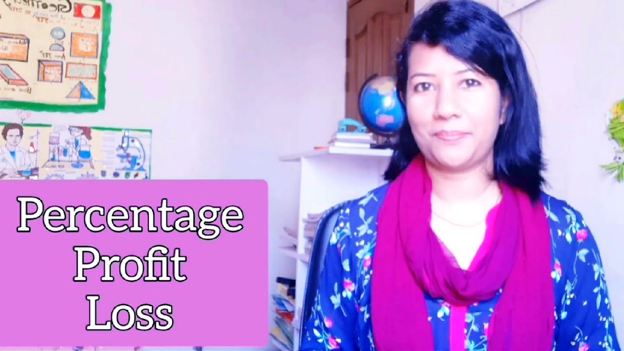 Percentage Profit and Loss word problem//Math//EducatorSharmin - YouTube
