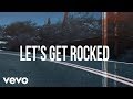 Def Leppard - Let's Get Rocked (Official Lyric Video)